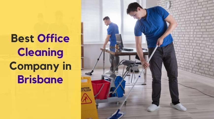 Office Cleaning Company in Brisbane